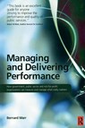 Managing and Delivering Performance - Bernard Marr - 9780750687102