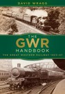 The GWR Handbook - David Wragg - 9780750967525
