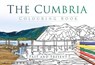 The Cumbria Colouring Book: Past and Present - The History Press - 9780750979986