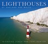 Lighthouses of England and Wales - Nicholas Leach ; Tony Denton - 9780750986977