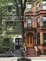 prettycitynewyork - Siobhan Ferguson - 9780750990707