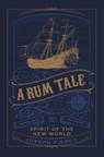 A Rum Tale - Joseph Piercy - 9780750990806