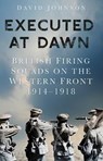 Executed at Dawn - David Johnson - 9780750992671