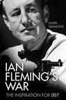 Ian Fleming's War - Mark Simmons - 9780750993265