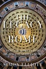 The Legacy of Rome - Simon Elliott - 9780750996662