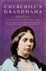 Churchill's Grandmama - Margaret Elizabeth Forster - 9780750997867