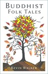 Buddhist Folk Tales - Kevin Walker - 9780750998659