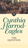The Question - Cynthia Harrod-Eagles - 9780751525298