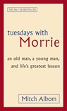 Tuesdays With Morrie - Mitch Albom - 9780751527377
