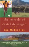 The Miracle Of Castel Di Sangro - Joe McGinniss - 9780751527537