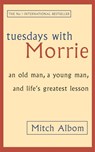 Tuesdays With Morrie - Mitch Albom - 9780751529814