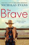 The Brave - Nicholas Evans - 9780751539202