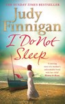 I Do Not Sleep - Judy Finnigan - 9780751548655