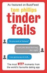 Tinder Fails - Tom Phillips - 9780751559736