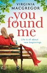 You Found Me - Virginia MacGregor - 9780751565256