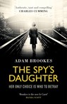 The Spy's Daughter - Adam Brookes - 9780751566444