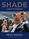Shade - Pete Souza - 9780751576399