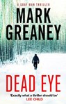 Dead Eye - Mark Greaney - 9780751579246