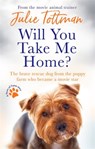 Will You Take Me Home? - Julie Tottman - 9780751580099