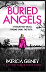 Buried Angels - Patricia Gibney - 9780751582659