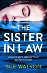 The Sister-in-Law - Sue Watson - 9780751583731