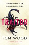 Traitor - Tom Wood - 9780751584851
