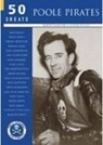 Poole Pirates: 50 Greats - BAMFORD,  Robert - 9780752432571