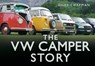 The VW Camper Story - Giles Chapman - 9780752462813