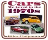 Cars We Loved in the 1970s - Giles Chapman - 9780752494326
