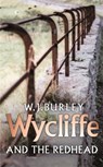 Wycliffe And The Redhead - W.J. Burley - 9780752881430
