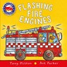 FLASHING FIRE ENGINES - Tony Mitton - 9780753473733
