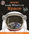 Wow! Look What's in Space! - Carole Stott - 9780753475508