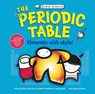 Basher Science: The Complete Periodic Table - Adrian Dingle - 9780753480717