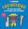 Basher Science: Engineering: Machines and Buildings - Tom Jackson - 9780753480755