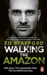 Walking the Amazon - Ed Stafford - 9780753515648