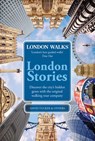 London Walks: London Stories - David Tucker - 9780753520093