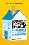 The Return of The Economic Naturalist - Robert H Frank - 9780753521656