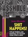 Shit Happens! - James Alexander - 9780753545683