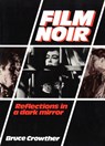 Film Noir - Bruce Crowther - 9780753546079
