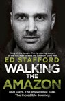 Walking the Amazon - Ed Stafford - 9780753547502