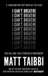I Can't Breathe - Matt Taibbi - 9780753548691