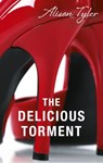 The Delicious Torment - Alison Tyler - 9780753549087