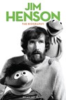 Jim Henson - Brian Jay Jones - 9780753550083