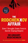 The Rodchenkov Affair - Grigory Rodchenkov - 9780753553329