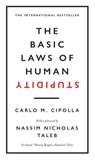 The Basic Laws of Human Stupidity - Carlo M. Cipolla - 9780753554852