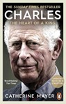 Charles: The Heart of a King - Catherine Mayer - 9780753560099