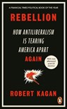 Rebellion - Robert Kagan - 9780753560303