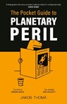 The Pocket Guide to Planetary Peril - Jakob Thoma - 9780753561300