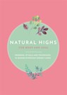 Natural Highs: 70 Instant Energizers for Body and Soul - MARY (COPY-ED,  PROJECT MANAGER) Lambert - 9780753733929