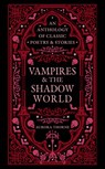 Vampires & the Shadow World - Aurora Thorne - 9780753735626